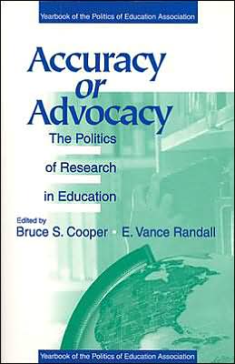 Accuracy or Advocacy?: The Politics of Research in Education