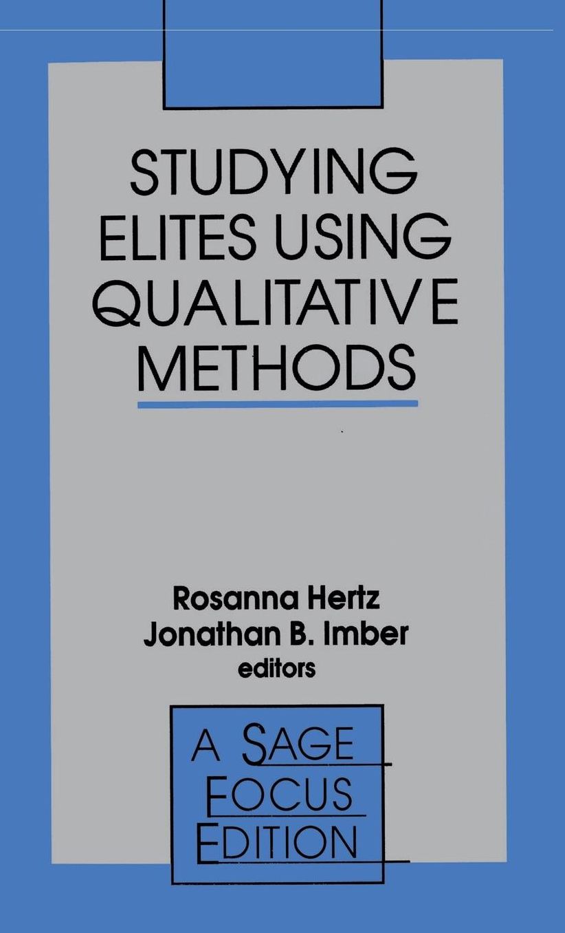 Studying Elites Using Qualitative Methods