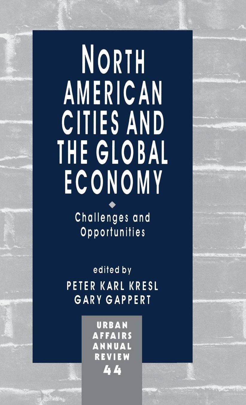 North American Cities and the Global Economy: Challenges and Opportunities