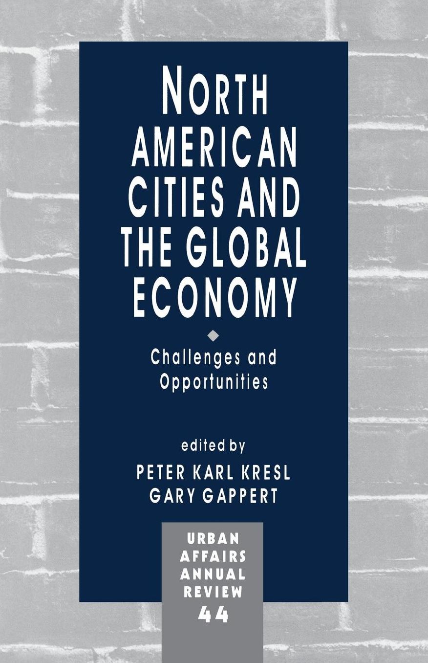 North American Cities and the Global Economy: Challenges and Opportunities