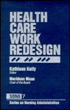 Health Care Work Redesign