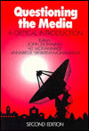 Questioning the Media: A Critical Introduction