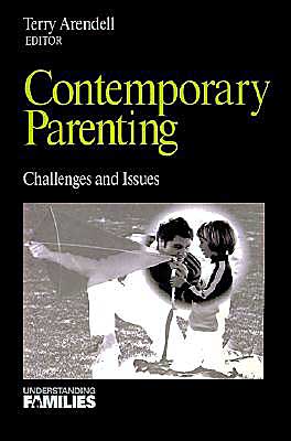 Contemporary Parenting: Challenges and Issues