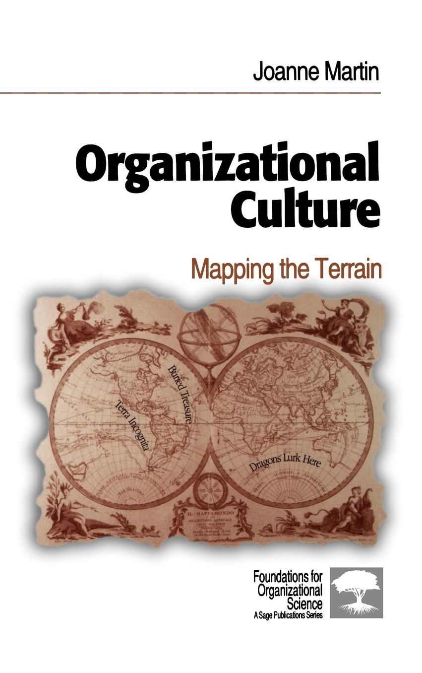 Organizational Culture: Mapping the Terrain