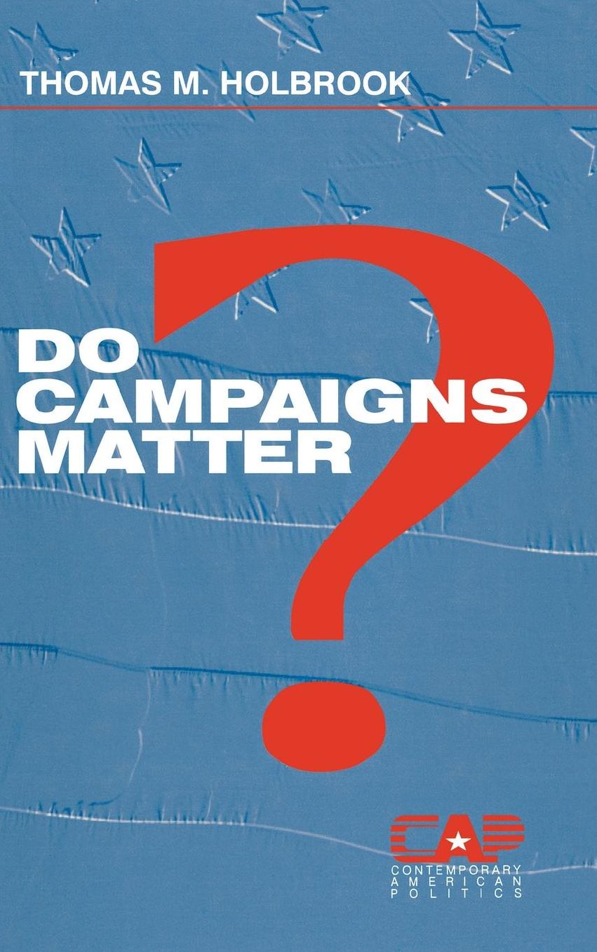 Do Campaigns Matter?