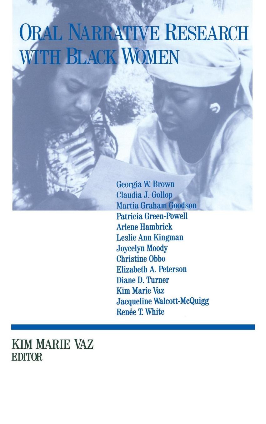 Oral Narrative Research with Black Women: Collecting Treasures