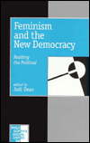 Feminism and the New Democracy: Resiting the Political