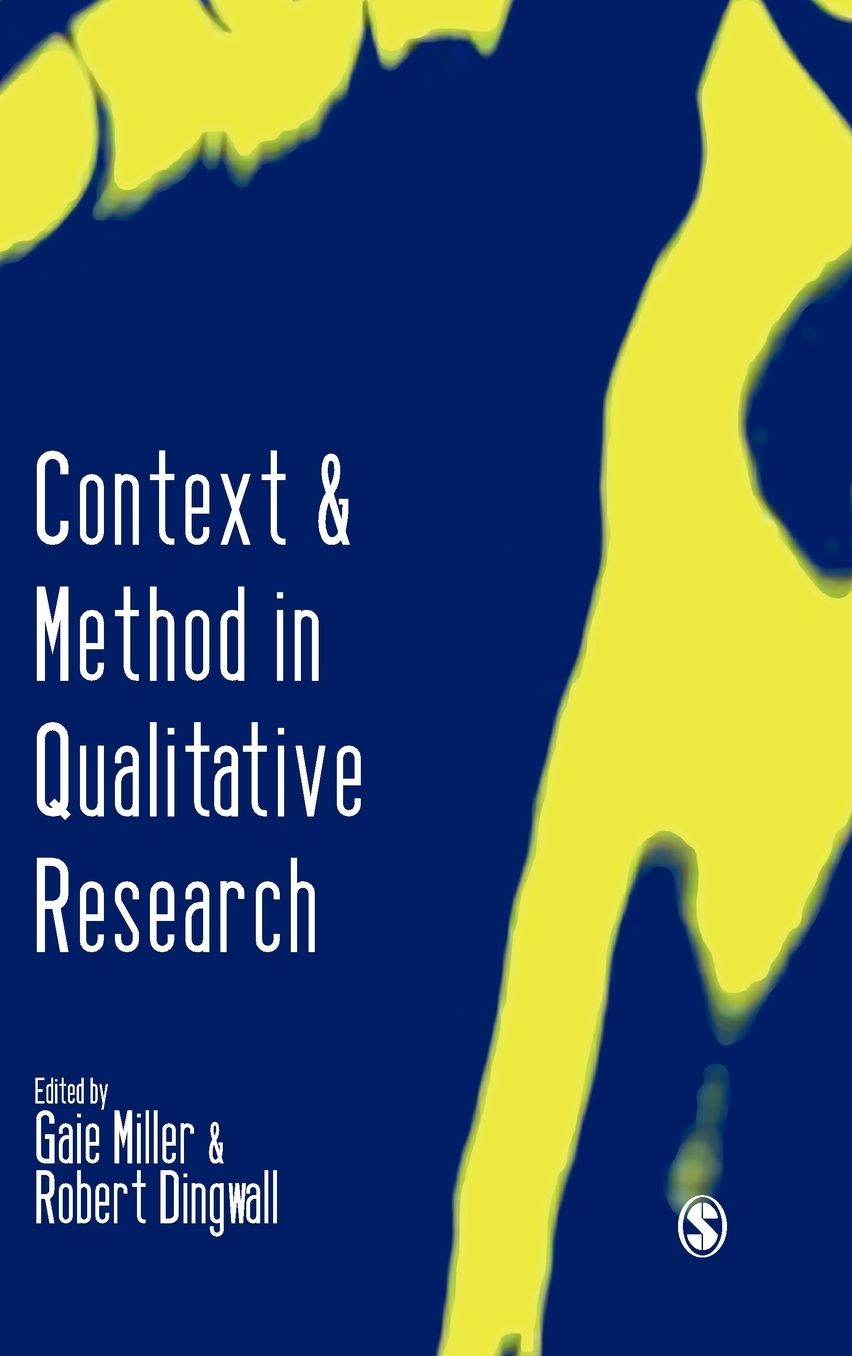 Context and Method in Qualitative Research