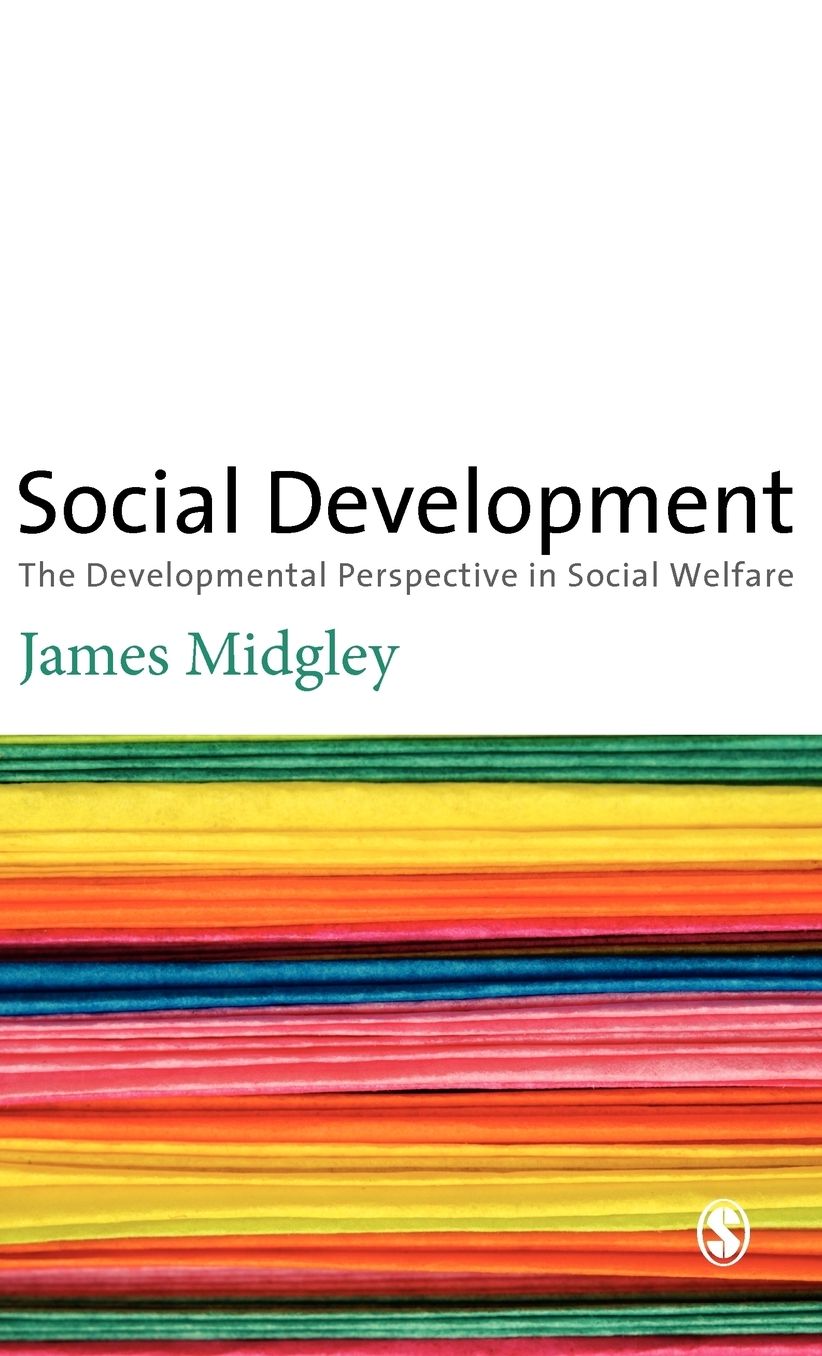 Social Development: The Developmental Perspective in Social Welfare
