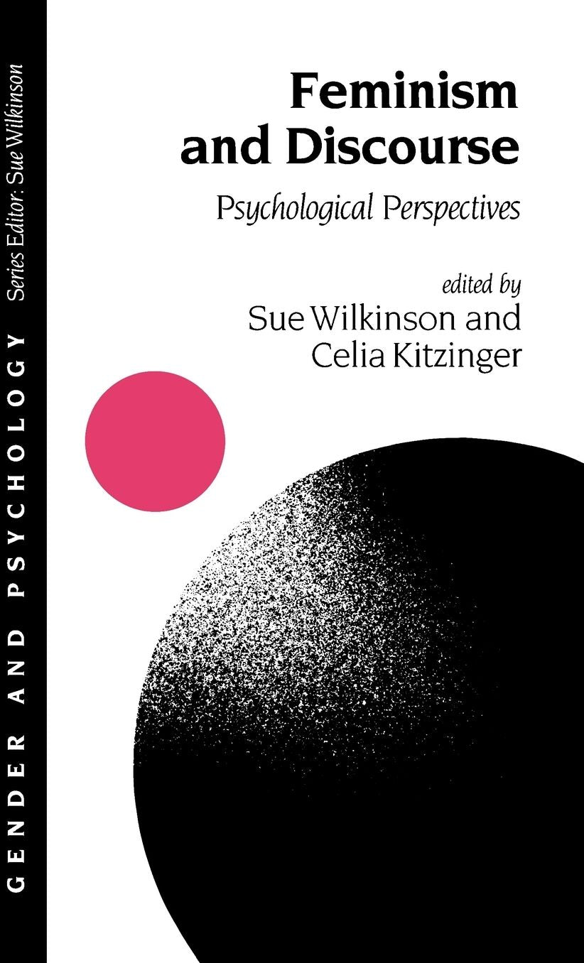 Feminism and Discourse: Psychological Perspectives