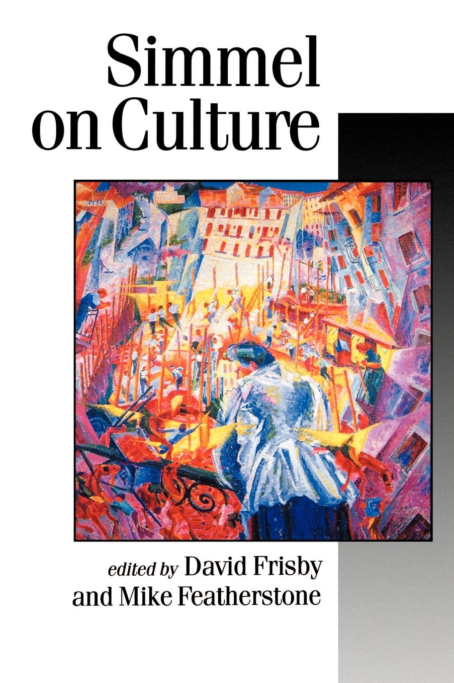 Simmel on Culture: Selected Writings