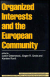 Organized Interests and the European Community