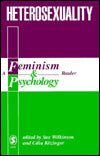 Heterosexuality: A Feminism & Psychology Reader