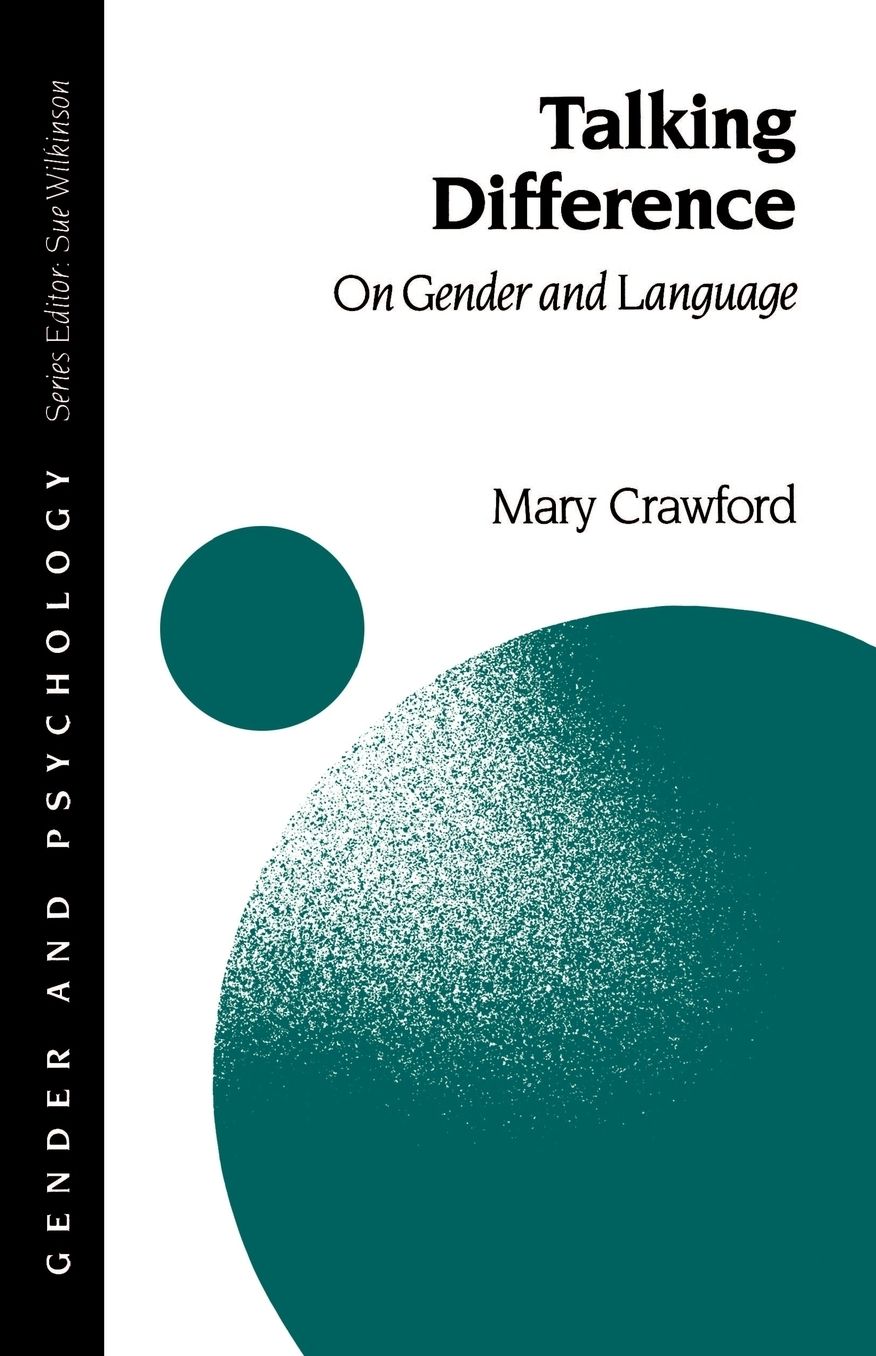 Talking Difference: On Gender and Language