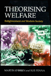 Theorising Welfare: Enlightenment and Modern Society