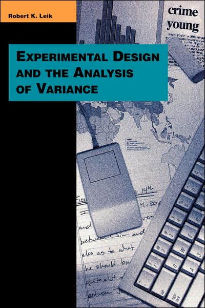 Experimental Design And The Analysis Of Variance