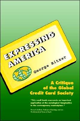 Expressing America: A Critique of the Global Credit Card Society