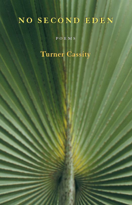 No Second Eden: Poems