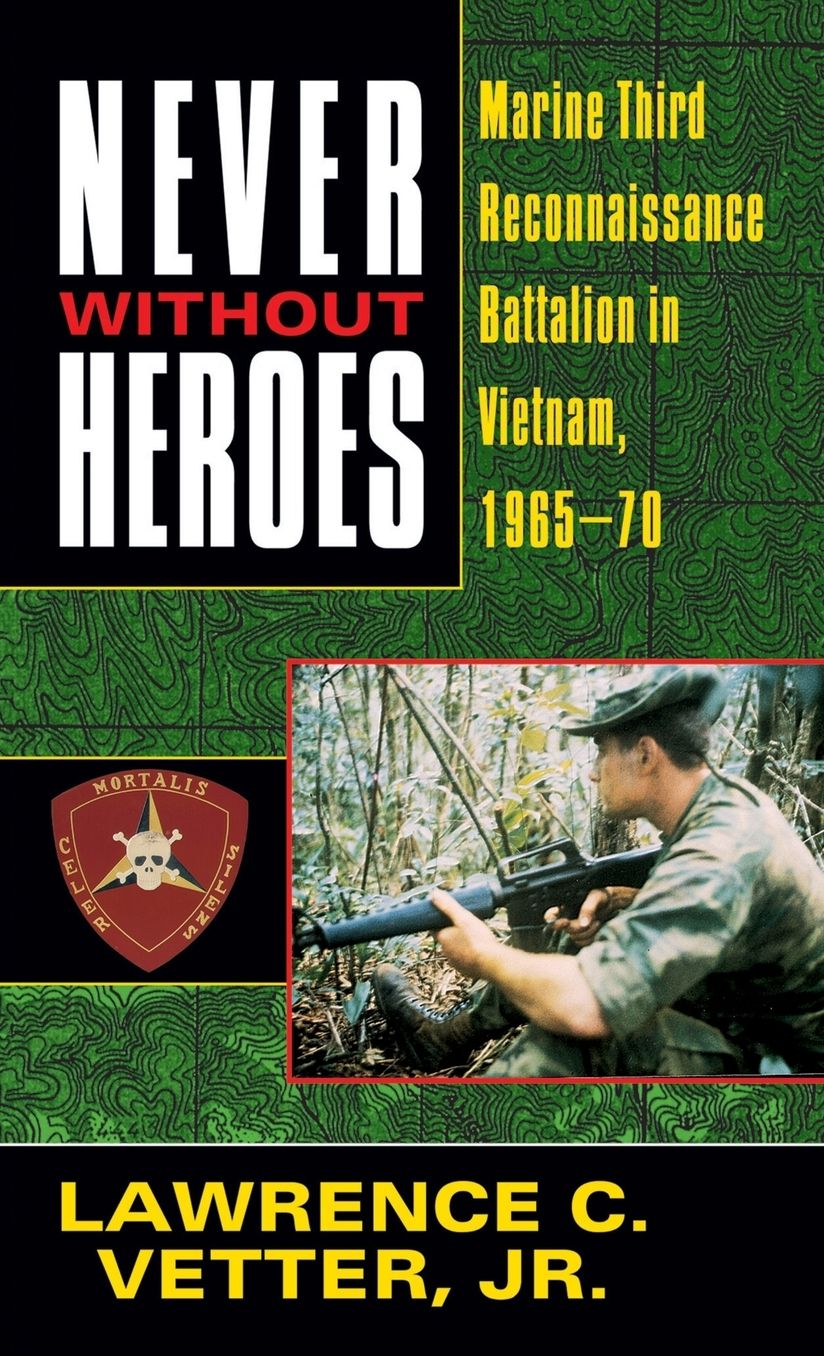 Never Without Heroes