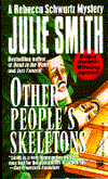 Other People's Skeletons (Rebecca Schwartz Series #5)