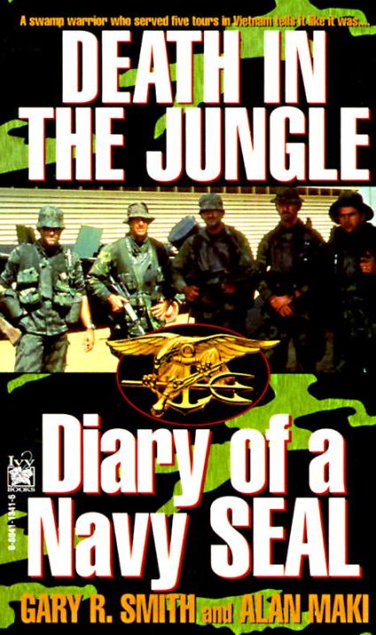Death in the Jungle: Diary of a Navy Seal