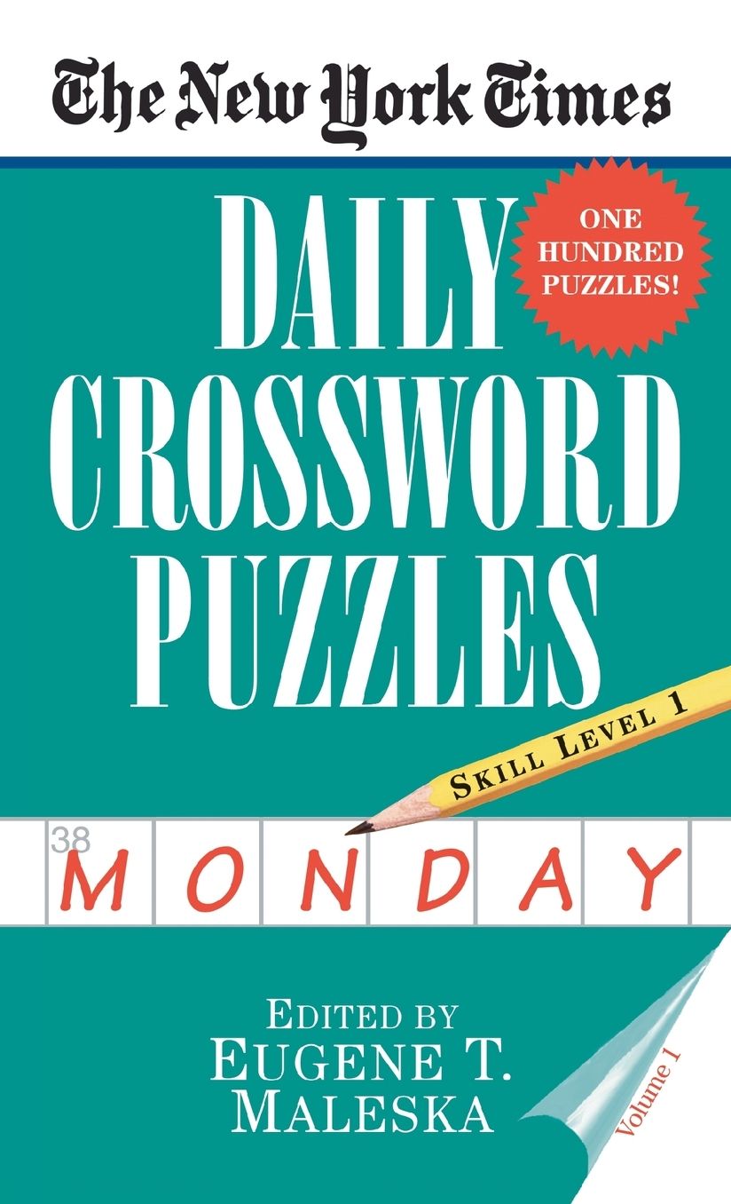 The New York Times Daily Crossword Puzzles: Monday, Level 1