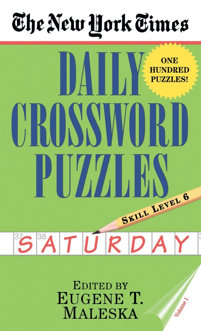 The New York Times Daily Crossword Puzzles: Saturday, Level 6