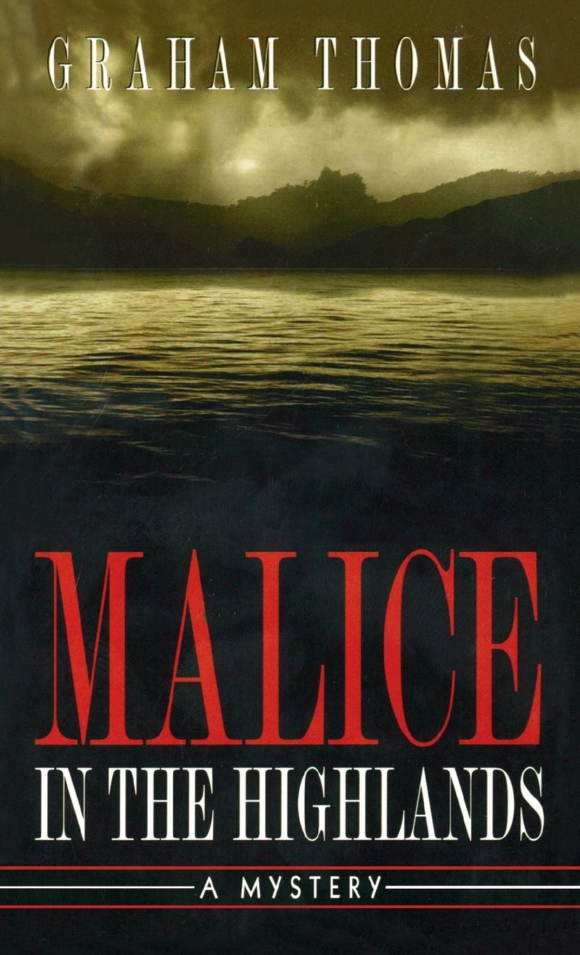 Malice in the Highlands