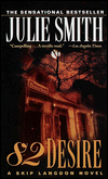 82 Desire (Skip Langdon Series #8)