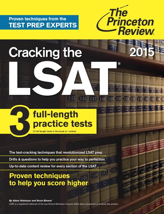 Cracking the LSAT with 3 Practice Tests, 2015 Edition