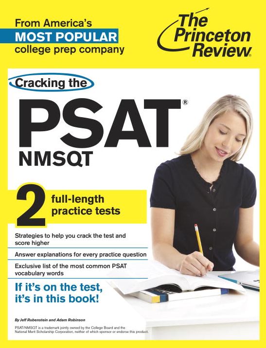 Cracking the PSAT/NMSQT with 2 Practice Tests