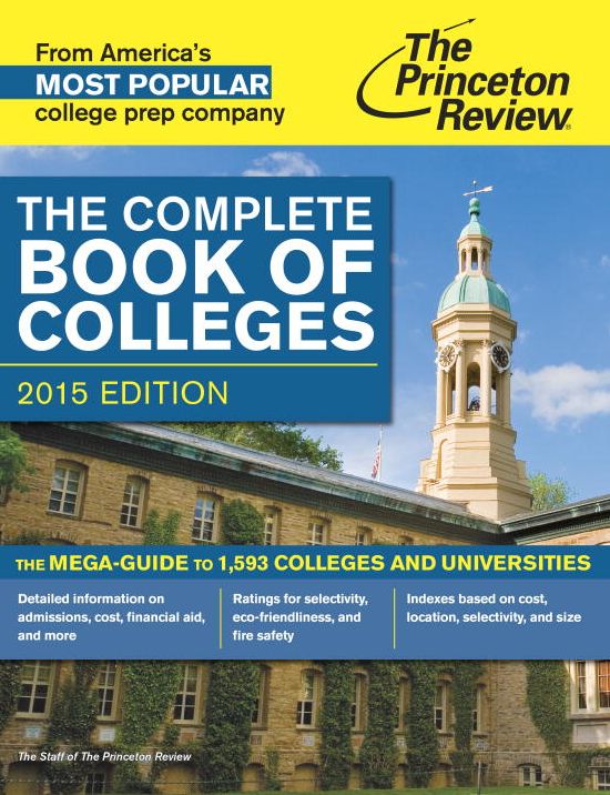 The Complete Book of Colleges, 2015 Edition