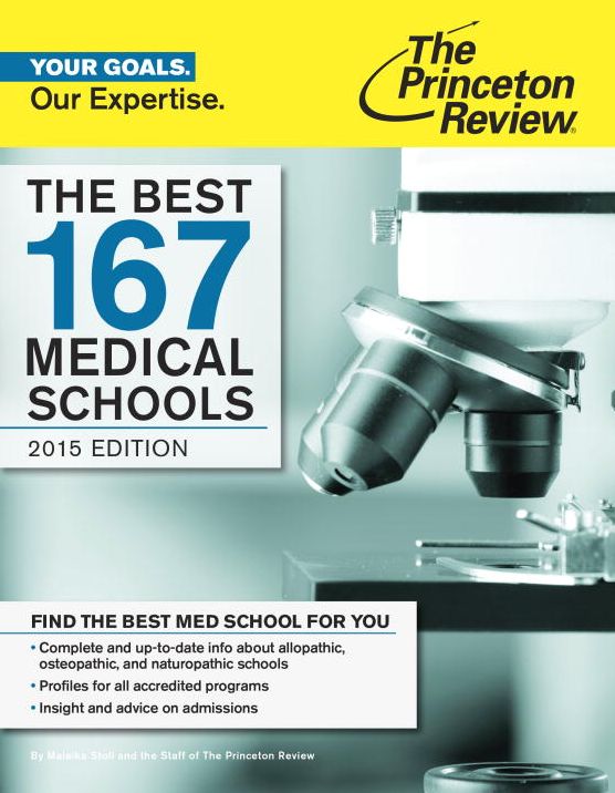 The Best 167 Medical Schools, 2015 Edition