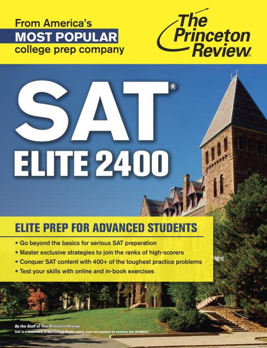 SAT Elite 2400: Elite Prep for Advanced Students