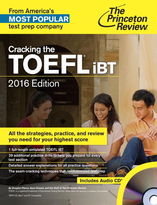 Cracking the TOEFL iBT with Audio CD, 2016 Edition