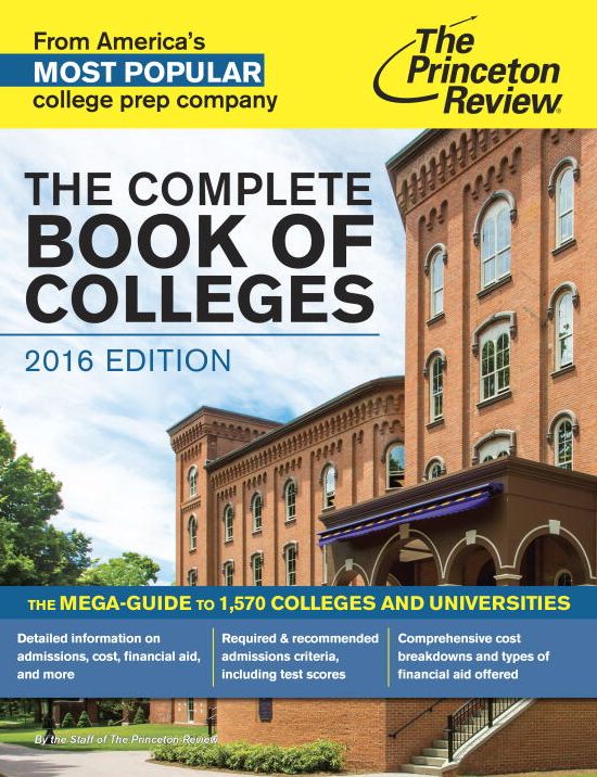 The Complete Book of Colleges, 2016 Edition