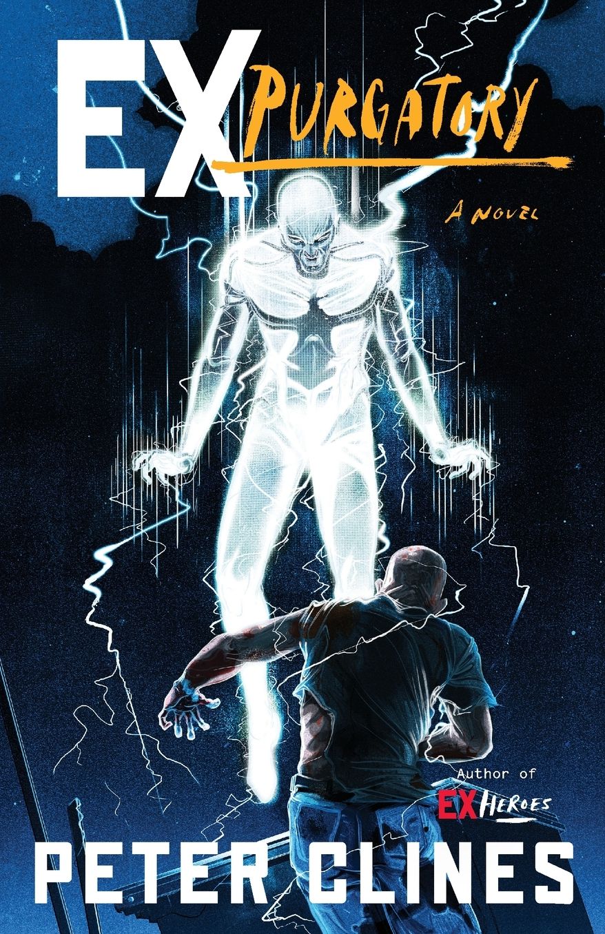 Ex-Purgatory (Ex-Heroes Series #4)
