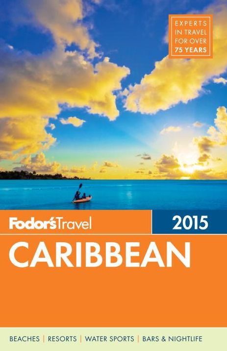 Fodor's Caribbean 2015