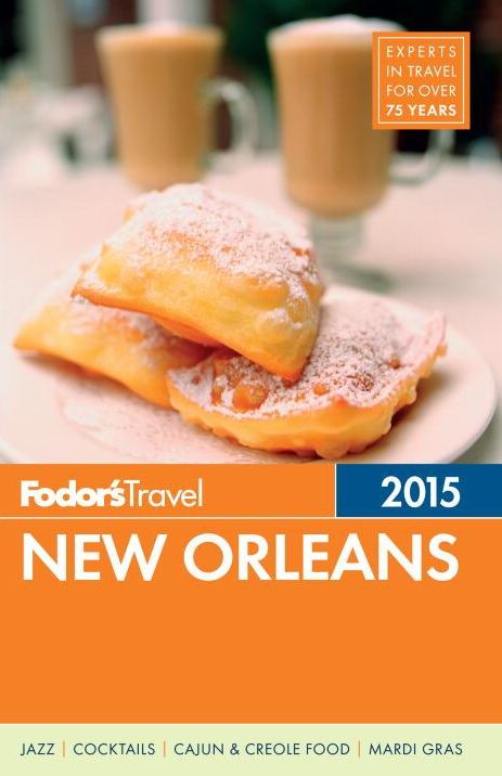 Fodor's New Orleans 2015