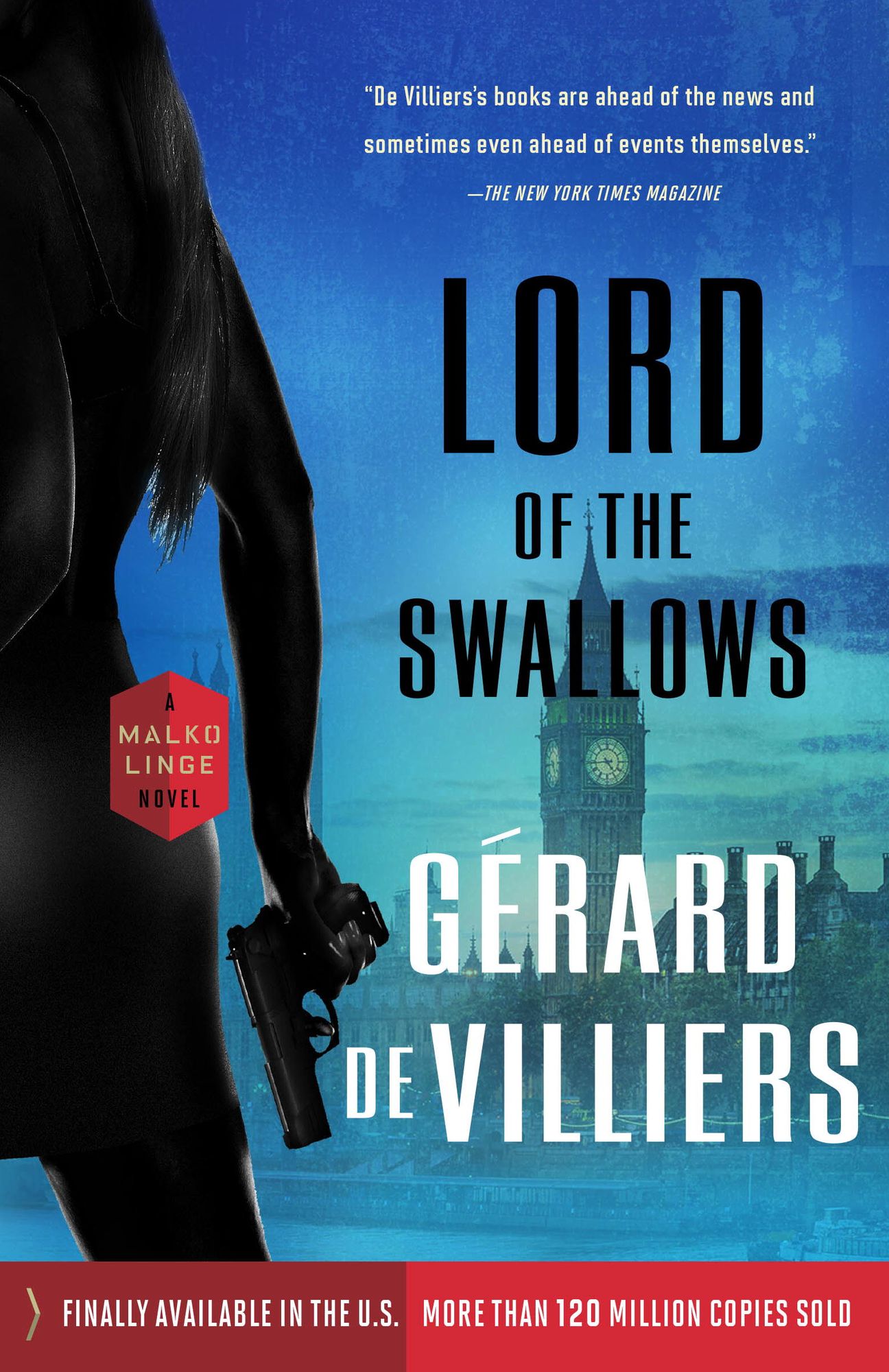 Lord of the Swallows: A Malko Linge Novel