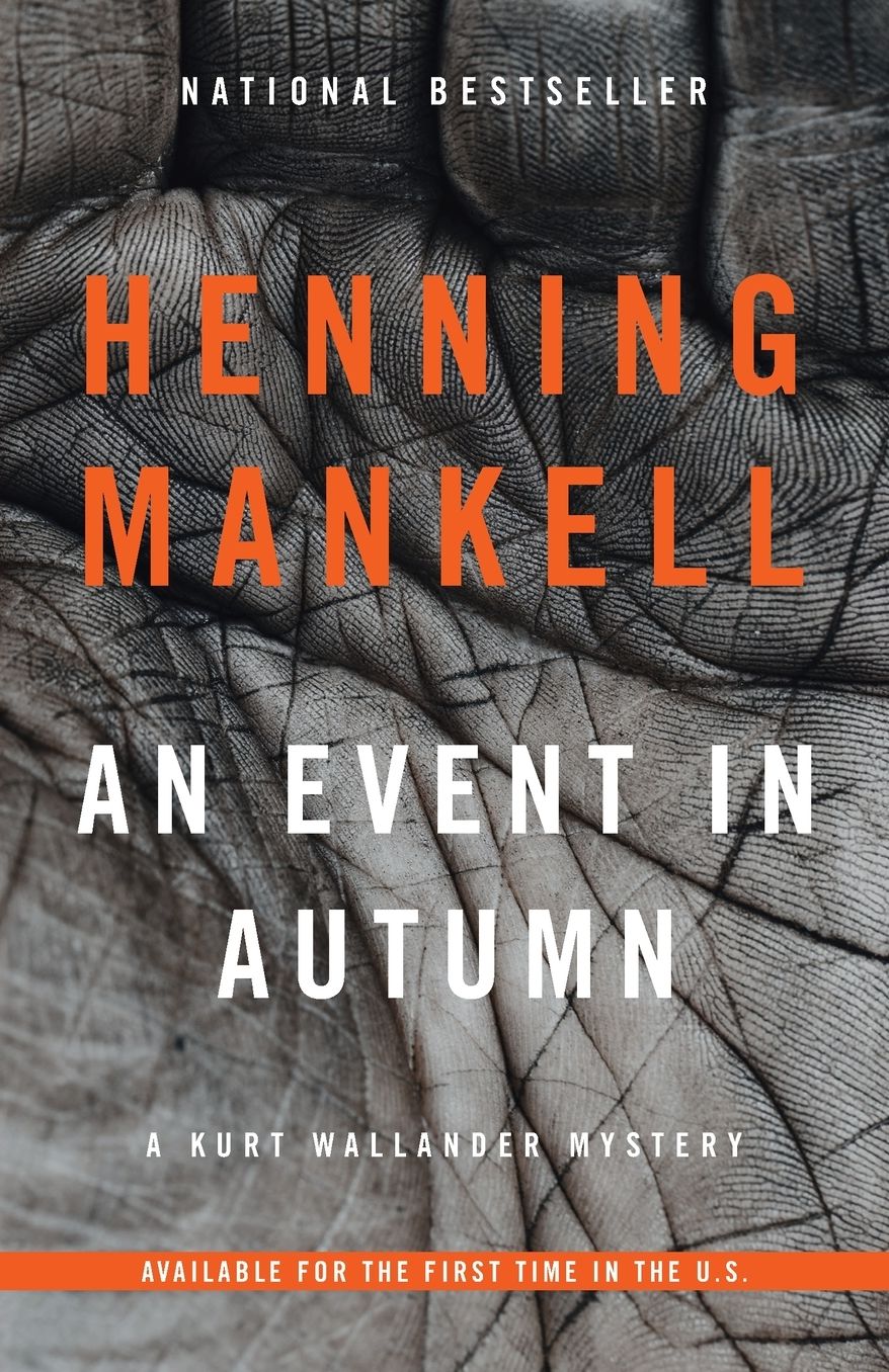 An Event in Autumn: A Kurt Wallander Mystery