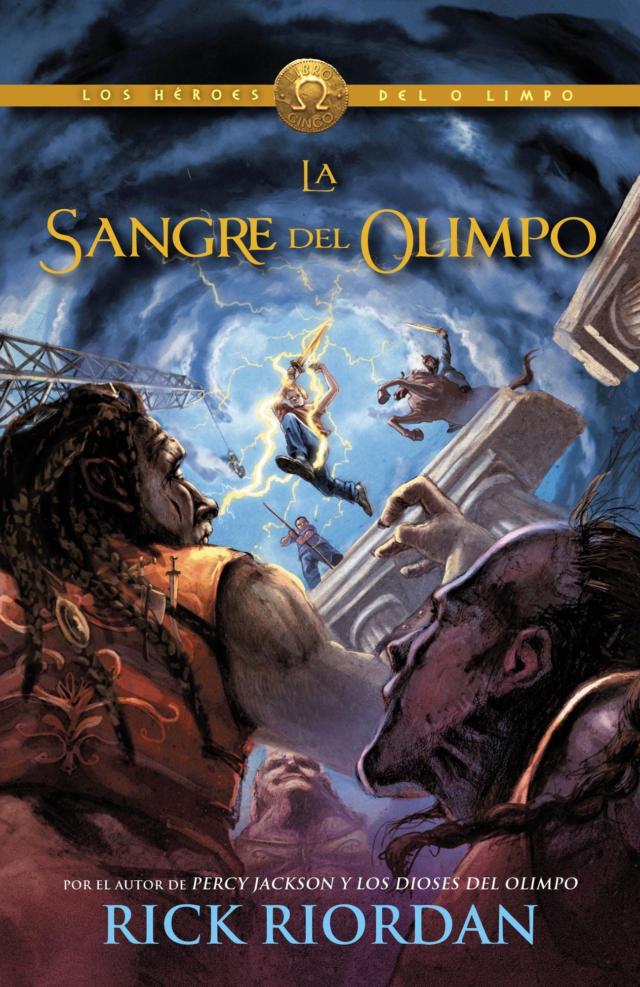 La sangre de Olimpo (The Blood of Olympus: Heroes of Olympus Series #5)