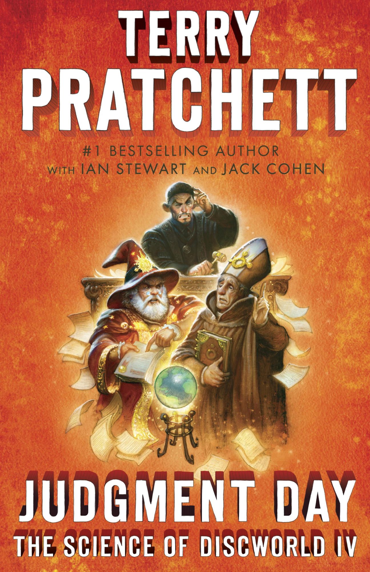 Judgment Day: Science of Discworld IV: A Novel