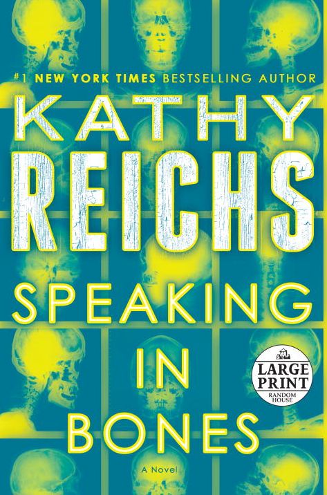 Speaking in Bones (Temperance Brennan Series #18)