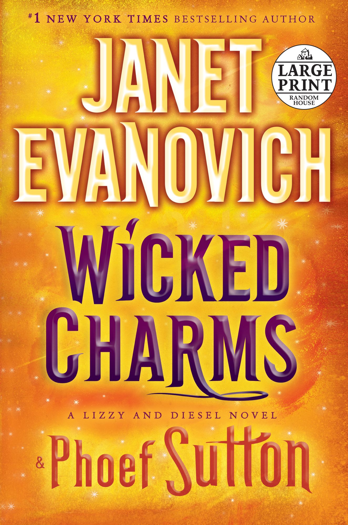 Wicked Charms (Lizzy and Diesel Series #3)