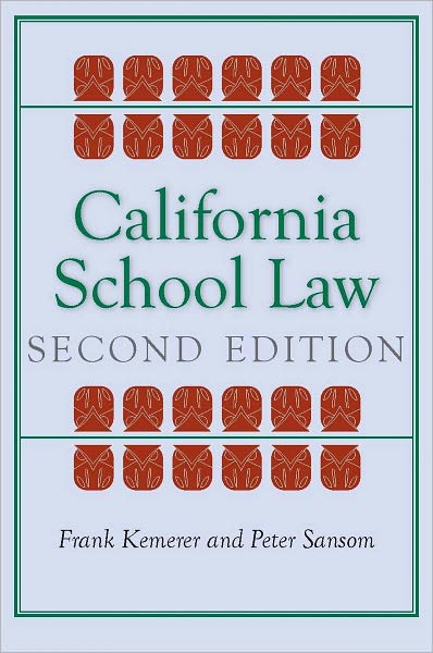 California School Law: Second Edition