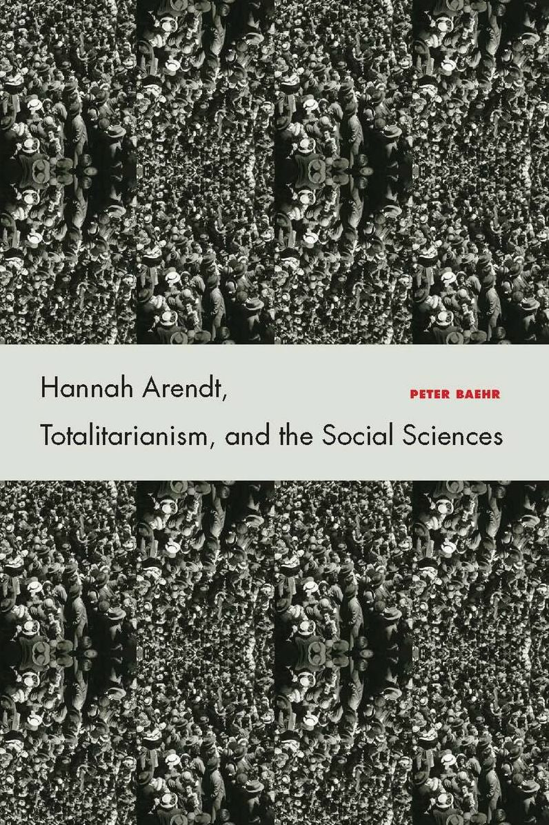 Hannah Arendt, Totalitarianism, and the Social Sciences