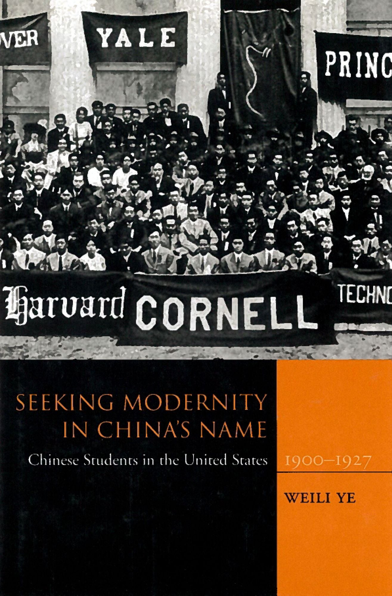 Seeking Modernity in China's Name: Chinese Students in the United States, 1900-1927