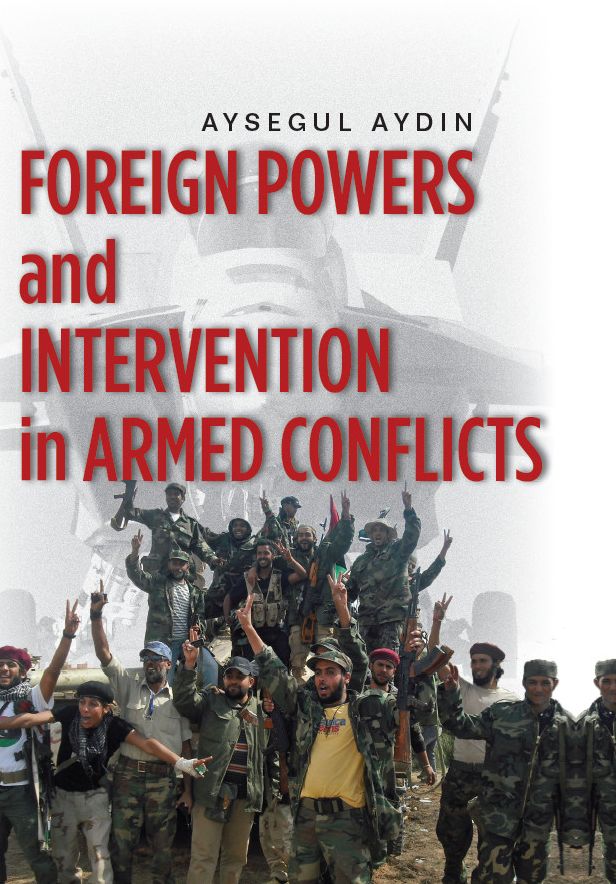 Foreign Powers and Intervention in Armed Conflicts