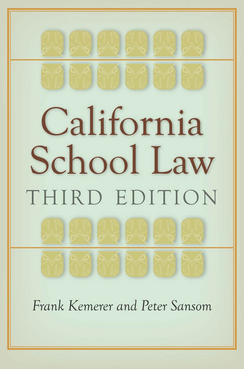 California School Law: Third Edition
